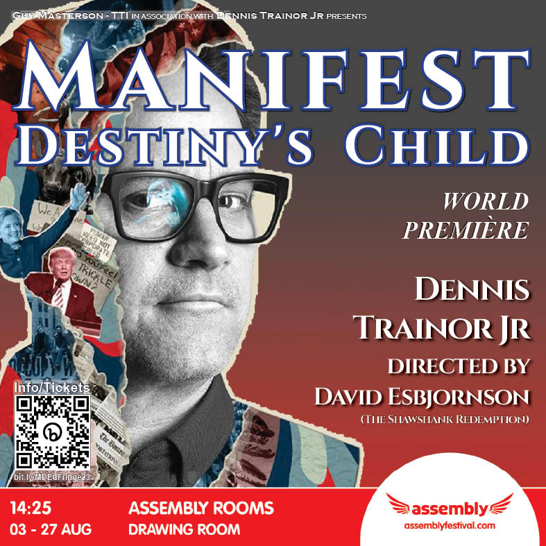 Dennis Trainor Jr in Manifest Destiny's Child