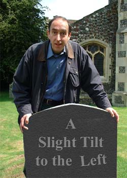 To: A Slight Tilt To The Left