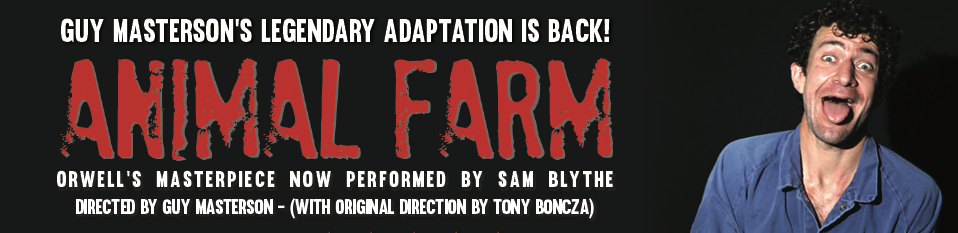 Animal Farm (with Sam Blythe)