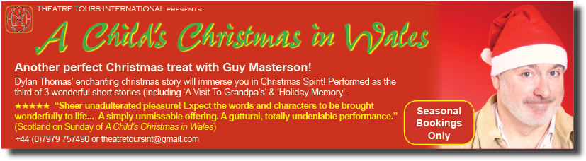 A Child's Christmas In Wales (with Guy Masterson)