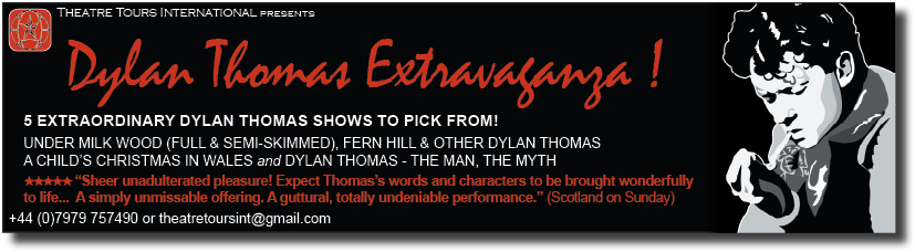 Dylan Thomas Extravaganza! (with Guy Masterson)